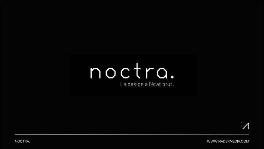 Collaboration NaderMedia avec Noctra