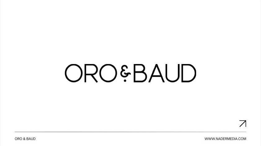 Collaboration NaderMedia avec Oro & Baud